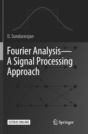 Bild des Verkufers fr Fourier AnalysisA Signal Processing Approach zum Verkauf von AHA-BUCH GmbH