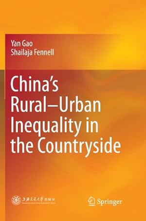 Bild des Verkufers fr Chinas RuralUrban Inequality in the Countryside zum Verkauf von AHA-BUCH GmbH