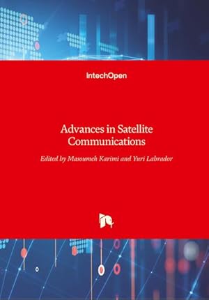 Seller image for Advances in Satellite Communications for sale by AHA-BUCH GmbH