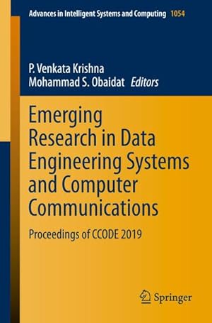 Bild des Verkufers fr Emerging Research in Data Engineering Systems and Computer Communications : Proceedings of CCODE 2019 zum Verkauf von AHA-BUCH GmbH