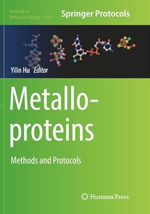 Image du vendeur pour Metalloproteins : Methods and Protocols mis en vente par AHA-BUCH GmbH