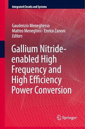 Imagen del vendedor de Gallium Nitride-enabled High Frequency and High Efficiency Power Conversion a la venta por AHA-BUCH GmbH