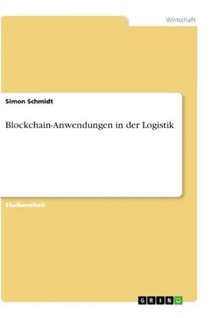 Bild des Verkufers fr Blockchain-Anwendungen in der Logistik zum Verkauf von AHA-BUCH GmbH