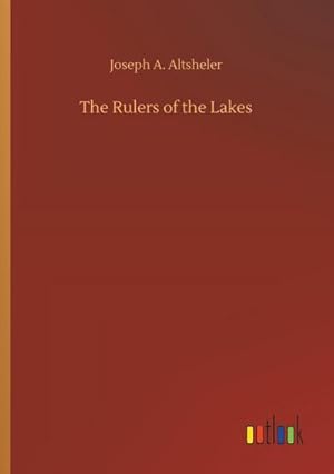 Seller image for The Rulers of the Lakes for sale by AHA-BUCH GmbH