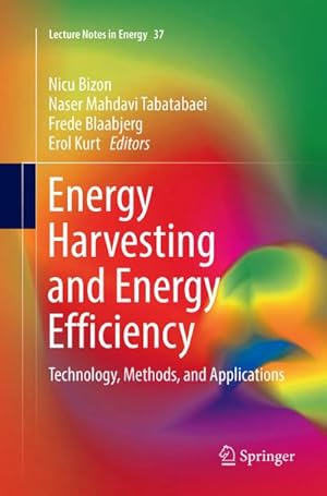 Imagen del vendedor de Energy Harvesting and Energy Efficiency : Technology, Methods, and Applications a la venta por AHA-BUCH GmbH