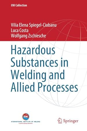 Bild des Verkufers fr Hazardous Substances in Welding and Allied Processes zum Verkauf von AHA-BUCH GmbH