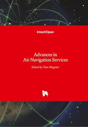 Immagine del venditore per Advances in Air Navigation Services venduto da AHA-BUCH GmbH