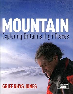 Bild des Verkufers fr Mountain: Exploring Britains High Places zum Verkauf von Pendleburys - the bookshop in the hills