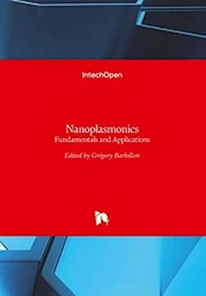 Seller image for Nanoplasmonics : Fundamentals and Applications for sale by AHA-BUCH GmbH