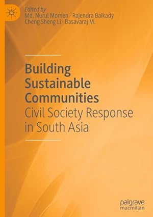 Seller image for Building Sustainable Communities : Civil Society Response in South Asia for sale by AHA-BUCH GmbH