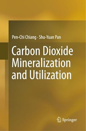Bild des Verkufers fr Carbon Dioxide Mineralization and Utilization zum Verkauf von AHA-BUCH GmbH