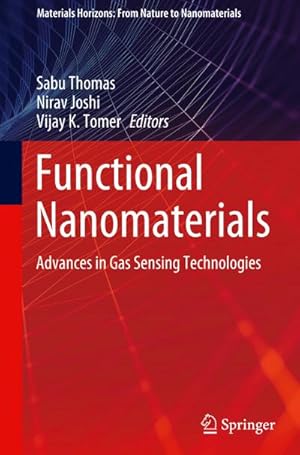 Bild des Verkufers fr Functional Nanomaterials : Advances in Gas Sensing Technologies zum Verkauf von AHA-BUCH GmbH