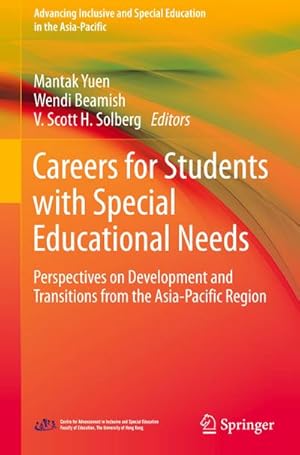 Bild des Verk�ufers f�r Careers for Students with Special Educational Needs : Perspectives on Development and Transitions from the Asia-Pacific Region zum Verkauf von AHA-BUCH GmbH