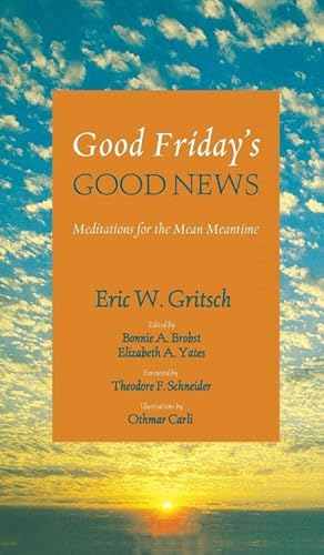 Bild des Verkufers fr Good Friday's Good News zum Verkauf von AHA-BUCH GmbH