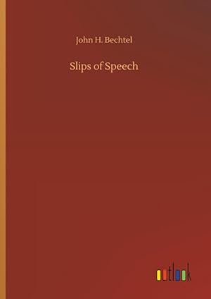 Seller image for Slips of Speech for sale by AHA-BUCH GmbH