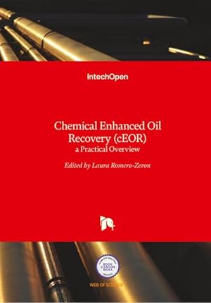 Seller image for Chemical Enhanced Oil Recovery (cEOR) : a Practical Overview for sale by AHA-BUCH GmbH