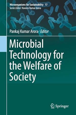 Bild des Verkufers fr Microbial Technology for the Welfare of Society zum Verkauf von AHA-BUCH GmbH