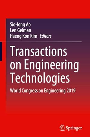 Bild des Verkufers fr Transactions on Engineering Technologies : World Congress on Engineering 2019 zum Verkauf von AHA-BUCH GmbH