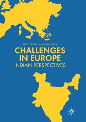 Bild des Verkufers fr Challenges in Europe : Indian Perspectives zum Verkauf von AHA-BUCH GmbH