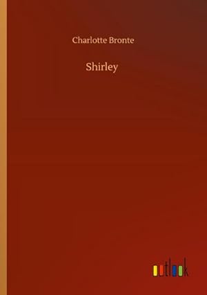 Seller image for Shirley for sale by AHA-BUCH GmbH
