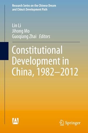Bild des Verkufers fr Constitutional Development in China, 1982-2012 zum Verkauf von AHA-BUCH GmbH
