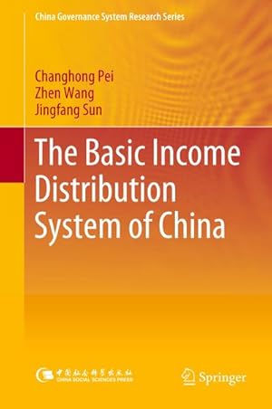 Bild des Verkufers fr The Basic Income Distribution System of China zum Verkauf von AHA-BUCH GmbH