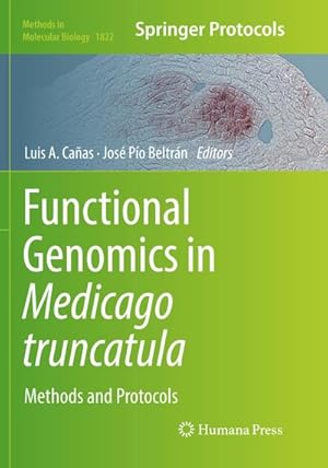 Bild des Verkufers fr Functional Genomics in Medicago truncatula : Methods and Protocols zum Verkauf von AHA-BUCH GmbH