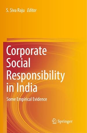 Bild des Verkufers fr Corporate Social Responsibility in India : Some Empirical Evidence zum Verkauf von AHA-BUCH GmbH