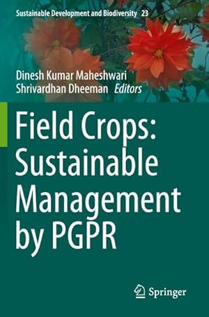 Immagine del venditore per Field Crops: Sustainable Management by PGPR venduto da AHA-BUCH GmbH