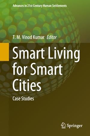 Bild des Verkufers fr Smart Living for Smart Cities : Case Studies zum Verkauf von AHA-BUCH GmbH