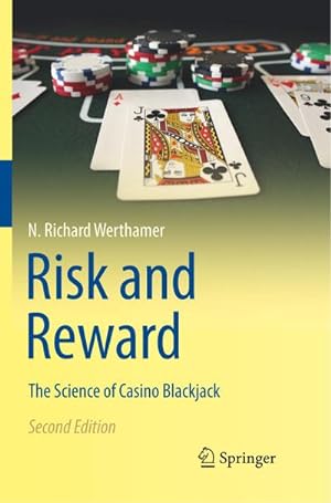 Seller image for Risk and Reward : The Science of Casino Blackjack for sale by AHA-BUCH GmbH
