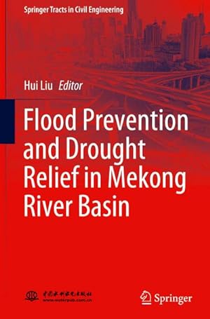 Bild des Verkufers fr Flood Prevention and Drought Relief in Mekong River Basin zum Verkauf von AHA-BUCH GmbH