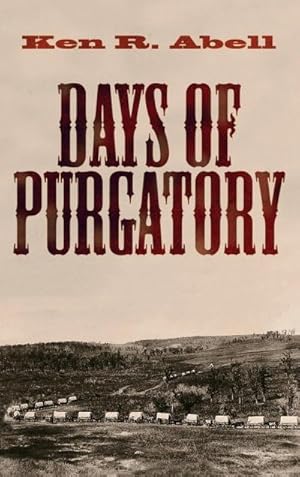 Seller image for Days of Purgatory for sale by AHA-BUCH GmbH