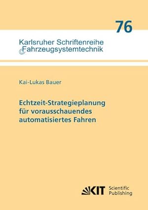 Bild des Verk�ufers f�r Echtzeit-Strategieplanung f�r vorausschauendes automatisiertes Fahren zum Verkauf von AHA-BUCH GmbH