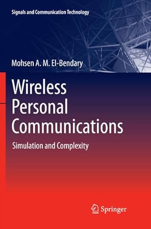Seller image for Wireless Personal Communications : Simulation and Complexity for sale by AHA-BUCH GmbH