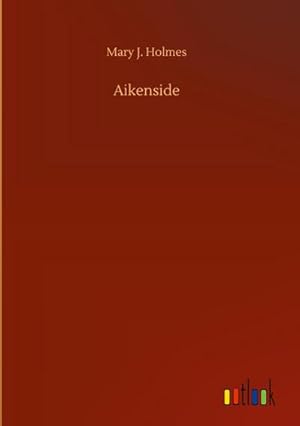 Seller image for Aikenside for sale by AHA-BUCH GmbH