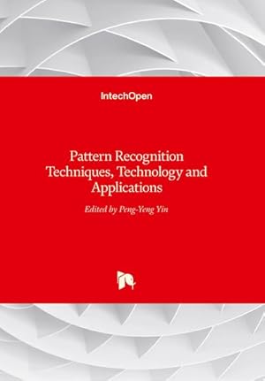 Immagine del venditore per Pattern Recognition : Techniques, Technology and Applications venduto da AHA-BUCH GmbH