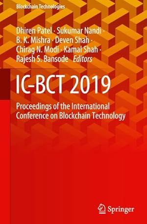 Imagen del vendedor de IC-BCT 2019 : Proceedings of the International Conference on Blockchain Technology a la venta por AHA-BUCH GmbH