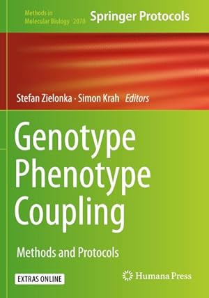 Immagine del venditore per Genotype Phenotype Coupling : Methods and Protocols venduto da AHA-BUCH GmbH