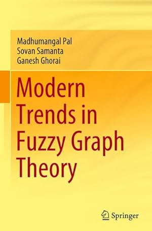 Bild des Verkufers fr Modern Trends in Fuzzy Graph Theory zum Verkauf von AHA-BUCH GmbH