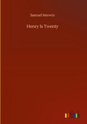 Seller image for Henry Is Twenty for sale by AHA-BUCH GmbH