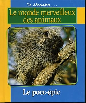Seller image for Le Porc-pic / L'ours grizzli for sale by Librairie Le Nord