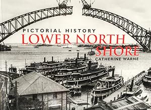 Imagen del vendedor de Pictorial History Lower North Shore-Revised and Updated a la venta por Mad Hatter Bookstore