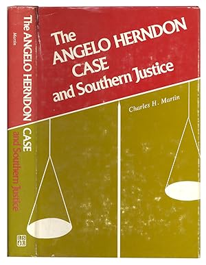 The Angelo Herndon Case and Southern Justice