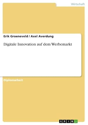 Immagine del venditore per Digitale Innovation auf dem Werbemarkt venduto da AHA-BUCH GmbH