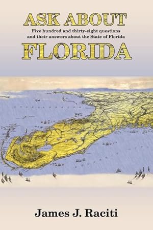 Seller image for Ask about Florida for sale by AHA-BUCH GmbH