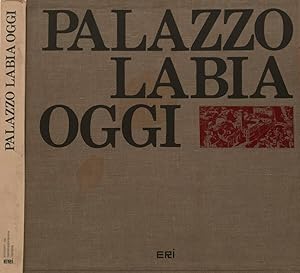 Image du vendeur pour Palazzo Labia, oggi mis en vente par Biblioteca di Babele