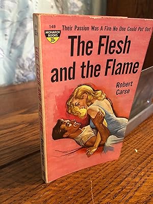 The Flesh and the Flame