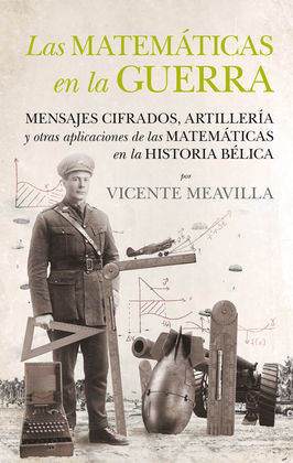 MATEMATICAS EN LA GUERRA,LAS