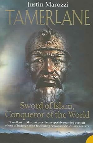 Seller image for Tamerlane : Sword of Islam, Conqueror of the World for sale by GreatBookPrices